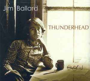 Album cover of Thunderhead by Jim Ballard. Jim sitting at table with cup of coffee.